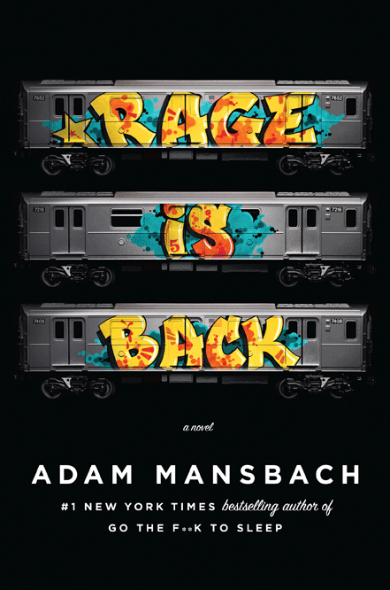 Book Launch: Rage is Back by Adam Mansbach